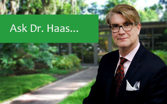 Ask Dr. Haas